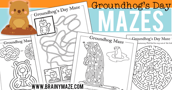 Groundhogs Day Mazes And Worksheets Brainy Maze